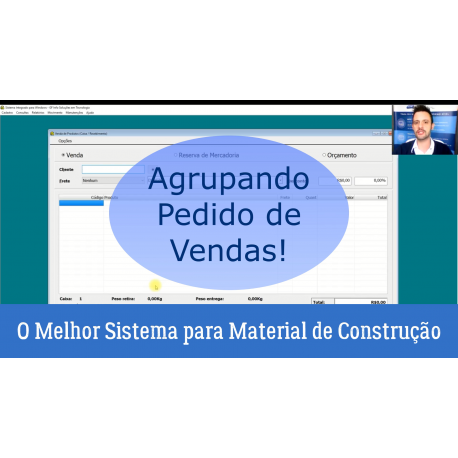 O Melhor Sistema para Material de Construção - Agrupamento de Vendas